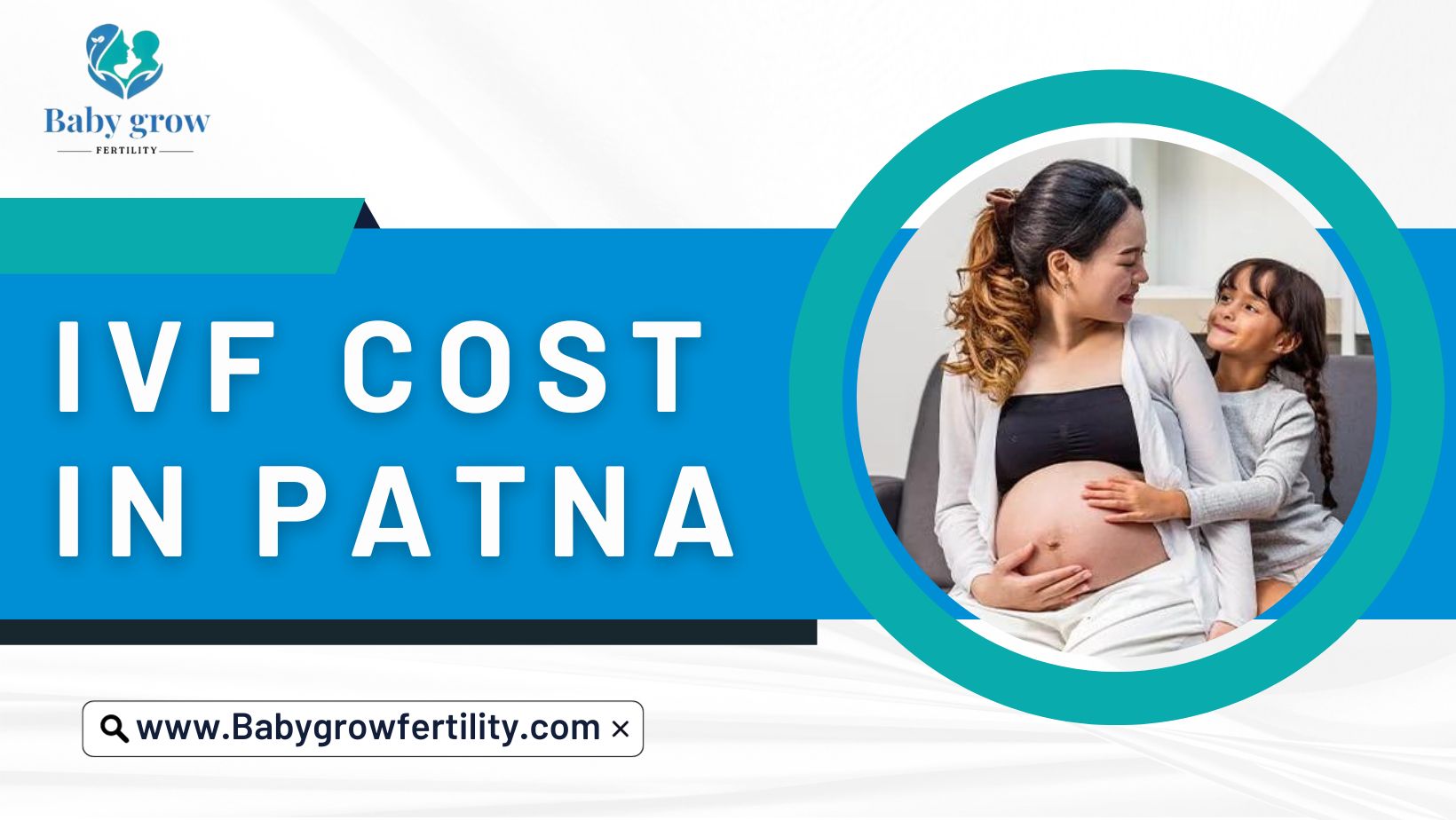 Affordable IVF Cost in Patna: Comprehensive Guide to Fertility Treatments IVF Cost in Patna